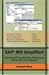 SAP BW Simplified: Part B of SAP and BW Data Warehousing How to Plan and Implement