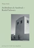 Produkt-Bild: Architektur als Ausdruck. Rudolf Schwarz