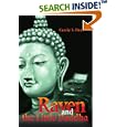 Raven and the Little Buddha by Carrie S Hunt