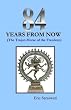 84 Years From Now: (The Trojan Horse of the Freedom)