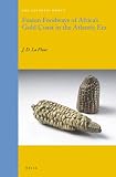 Fusion foodways of Africa's Gold Coast in the Atlantic era
