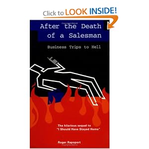 After The Death of A Salesman: Business Trips To Hell