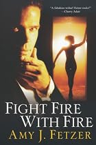 Fight Fire with Fire (Dragon One, Book 4)
