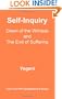 Self-Inquiry - Dawn of the Witness and the End of Suffering