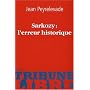 Sarkozy : l'erreur historique