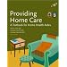 Providing Home Care: A Textbook for Home Health Aides