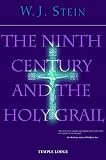 The Ninth Century and the Holy Grail