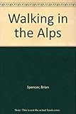 Walking in the Alps