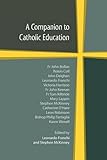 A companion to Catholic education