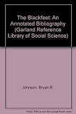 The Blackfeet : an annotated bibliography