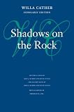 Shadows on the Rock / Sapphira and the Slave Girl