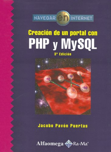 Image of: Creacion de un Portal con PHP Y MYSQL, 3. Ed. Navegar en Internet