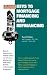 Keys to Mortgage Financing & Refinancing