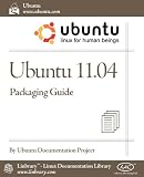 Ubuntu 11.04 Packaging Guide