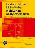 Multivariate Analysemethoden: Eine anwendungsorientierte Einf&uuml;hrung (Springer-Lehrbuch) - Klaus Backhaus, Bernd Erichson, Wulff Plinke, Rolf Weiber