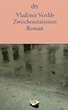 Zwischenstationen: Roman - Vladimir Vertlib