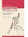Understanding Muscles: A Practical Guide To Muscle Function