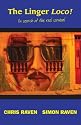 The Linger Loco!: In Search of the Real Carnival (Argentina, Chile, Peru, Brazil)