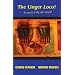 The Linger Loco!: In Search of the Real Carnival (Argentina, Chile, Peru, Brazil)
