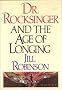 Dr. Rocksinger and the Age of Longing