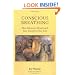 Conscious Breathing: How Shamanic Breathwork Can Transform Your Life