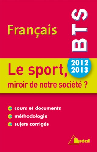 BTS Français : Le sport, miroir de notre société ?