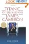 Titanic and the Making of James Cameron