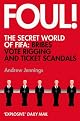 Foul! by Andrew Jennings