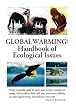 Global Warming: Handbook of Ecological Issues