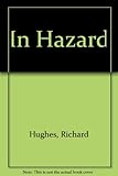 In hazard