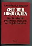 Produkt-Bild: Zeit der Ideologien. Eine Geschichte politischen Denkens im 20. Jahrhundert