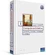 Computerarchitektur. Strukturen - Konzepte - Grundlagen