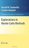 Explorations in Monte Carlo Methods (Undergraduate Texts in Mathematics)