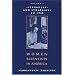 Women Scientists in America: Struggles and Strategies to 1940
