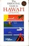 Essential Guide to Hawaii, the Big Island