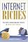Internet Riches: The Simple Money-making Secrets of Online Millionaires