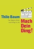 Produkt-Bild: Mach Dein Ding!: Der Weg zu Gl&uuml;ck und Erfolg im Job