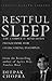 Restful Sleep