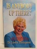 Is Anybody Up There? Paperback