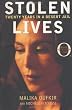 Stolen Lives: Twenty Years In A Desert Jail