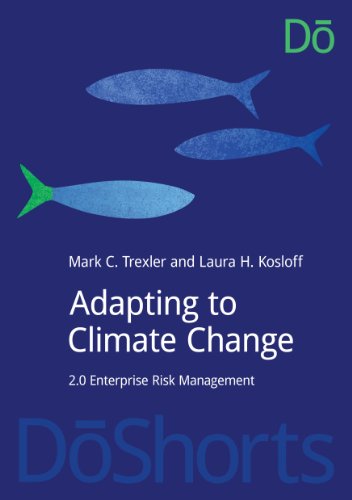 Adapting to Climate Change: 2.0 Enterprise Risk Management (DōShorts)