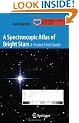 A Spectroscopic Atlas of Bright Stars: A Pocket Field Guide (Astronomer's Pocket Field Guide)