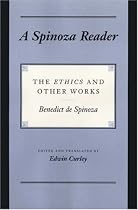 A Spinoza Reader: The "Ethics" and Other Works