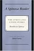 A Spinoza Reader: The Ethics and Other Works