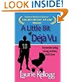 A Little Bit of D�j� Vu