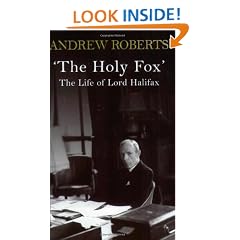 Holy Fox: Biography of Lord Halifax (Phoenix Giants)