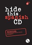 Hide this Spanish CD