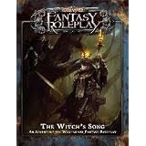 The Witch's Song: An Adventure for Warhammer Fantasy Roleplay [With Action Cards, Condition Cards, Mutation Cards and Enemy Standups, Tokens, Career Sby Fantasy Flight Games
