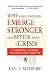 Books : Why Some Companies Emerge Stronger and Better from a Crisis: 7 Essential Lessons for Surviving Disaster