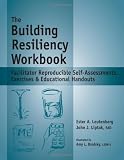 The Building Resiliency Workbook